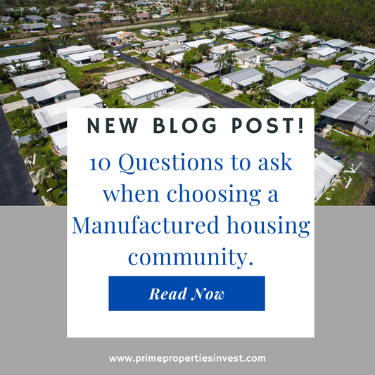 10 Questions to ask when choosing a manufactured housing community