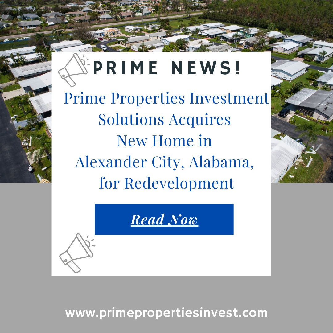 Prime Properties Investment Solutions Acquires New Home in Alexander City, Alabama, for Redevelopment